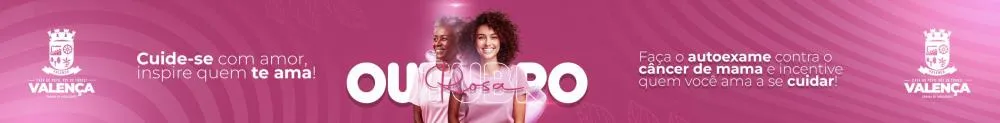 CAMPANHA OUTUBRO ROSA SE CUIDE E SER AME